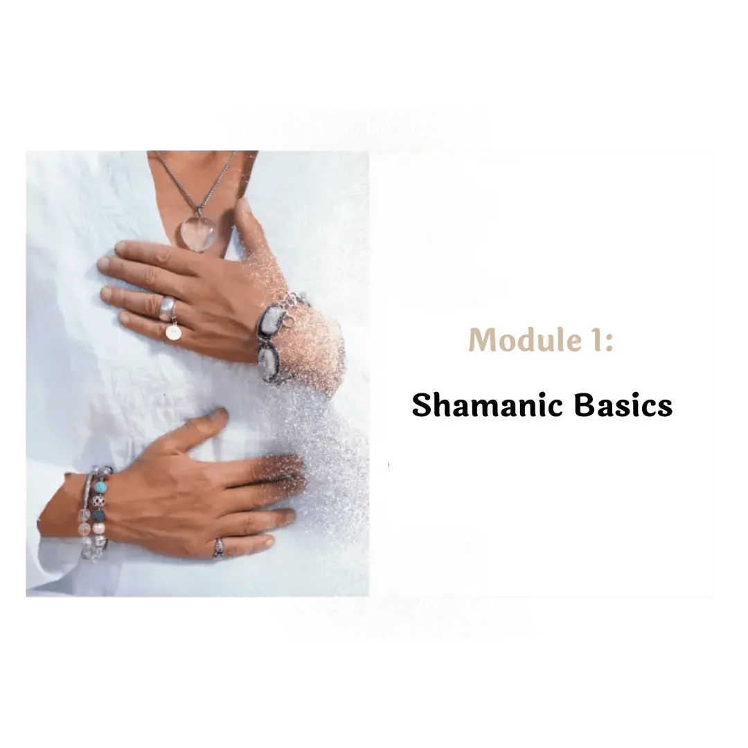 Module 1_ shamanic basics - shamanic self-healing-course